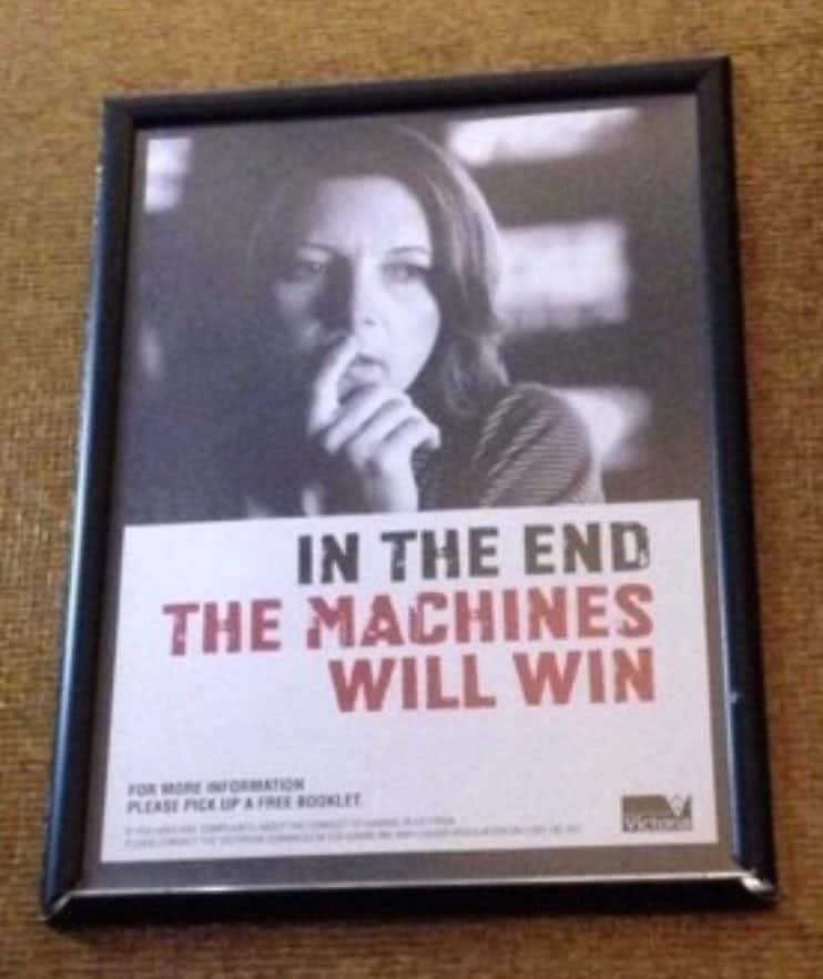 in the end the machines will win
