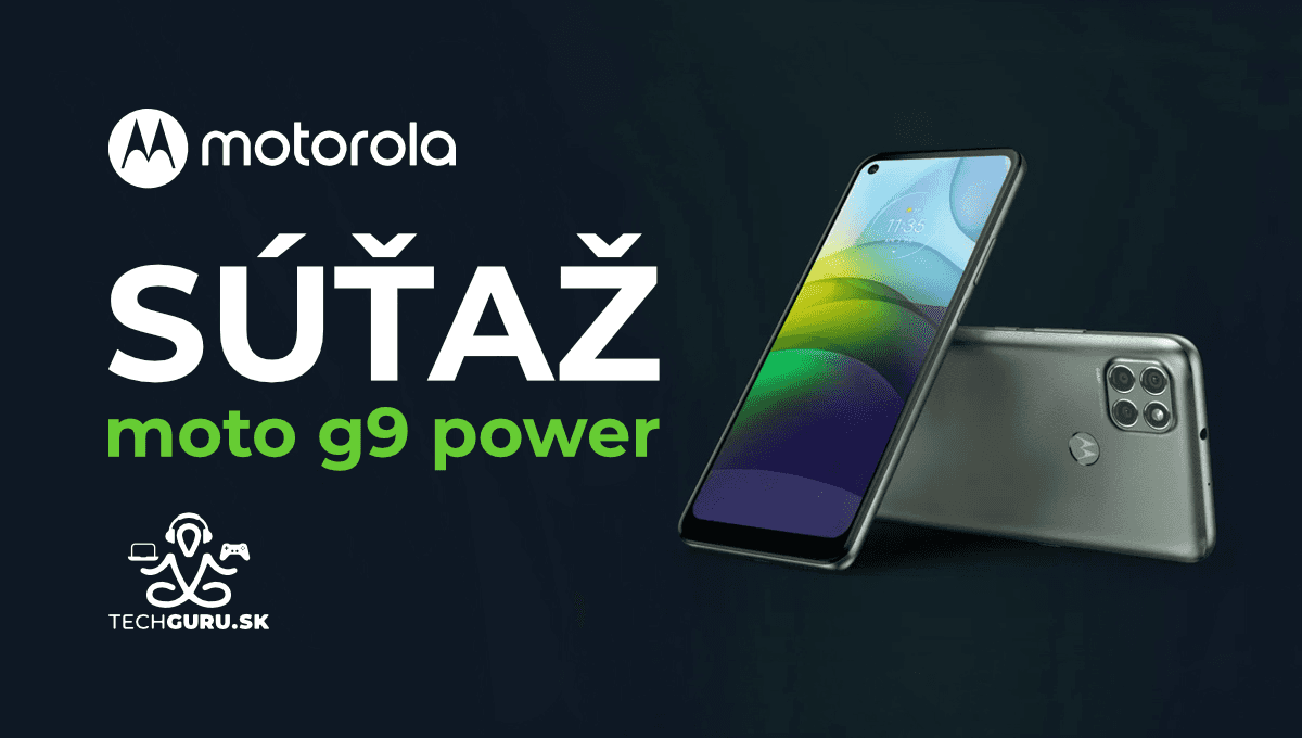 Vyhraj Motorola moto g9 power v našej SÚŤAŽI!