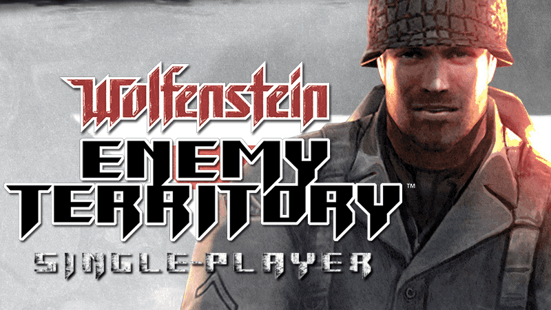 Právě vyšel Wolfenstein Enemy Territory Single-Player